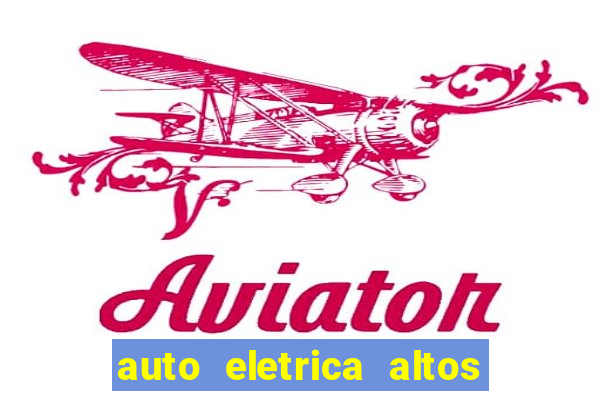 auto eletrica altos de santana sjc